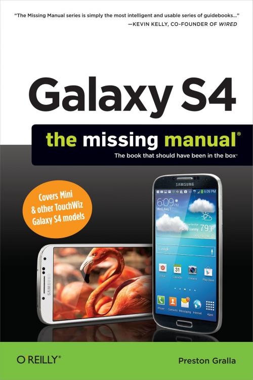 Cover of the book Galaxy S4: The Missing Manual by Preston Gralla, O'Reilly Media