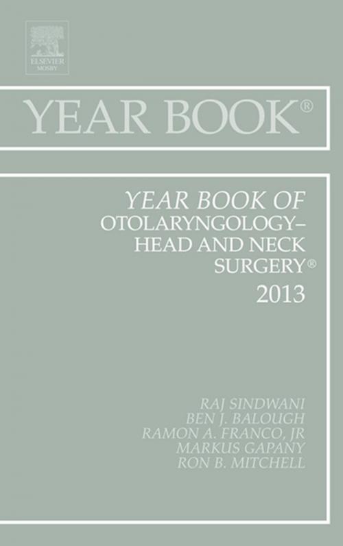 Cover of the book Year Book of Otolaryngology-Head and Neck Surgery 2013, E-Book by Raj Sindwani, MD, FRCS, Elsevier Health Sciences