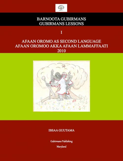 Cover of the book Afaan Oromo As Second Language by Ibsaa Guutama, eBookIt.com