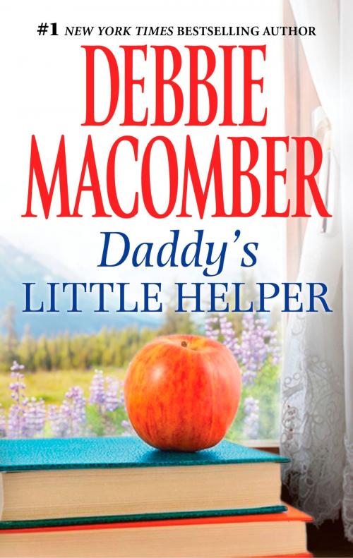 Cover of the book DADDY'S LITTLE HELPER by Debbie Macomber, MIRA Books