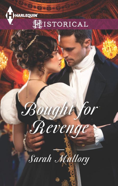 Cover of the book Bought for Revenge by Sarah Mallory, Harlequin