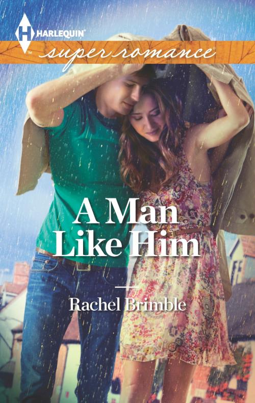 Cover of the book A Man Like Him by Rachel Brimble, Harlequin