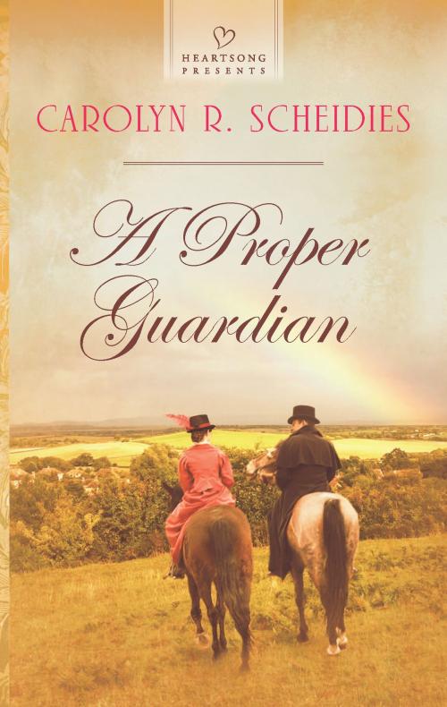 Cover of the book A Proper Guardian by Carolyn R. Scheidies, Harlequin