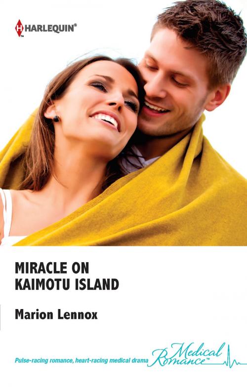 Cover of the book Miracle on Kaimotu Island by Marion Lennox, Harlequin