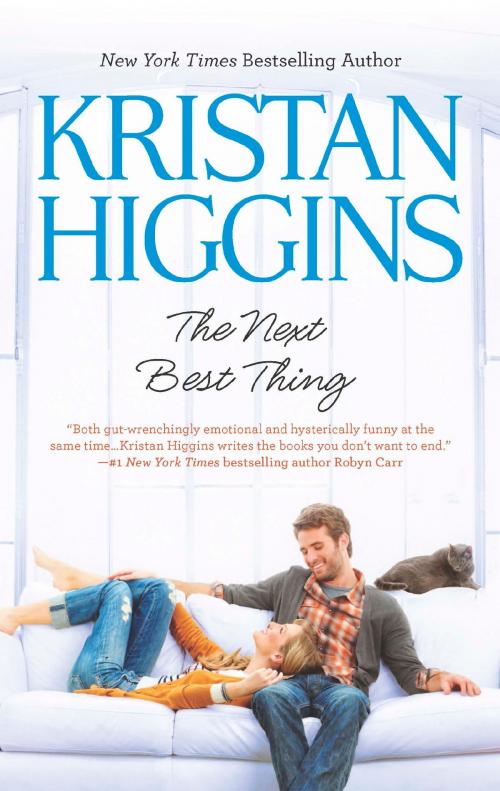 Cover of the book The Next Best Thing by Kristan Higgins, HQN Books