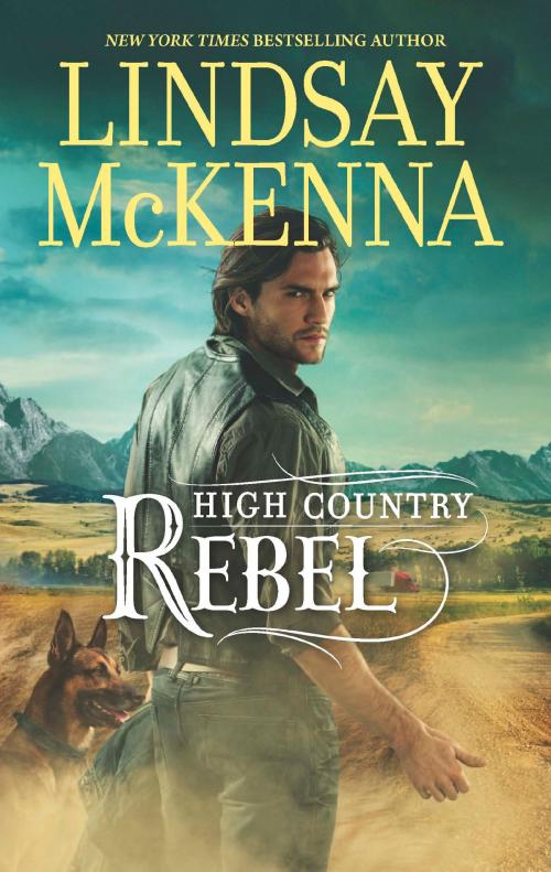 Cover of the book High Country Rebel by Lindsay McKenna, HQN Books