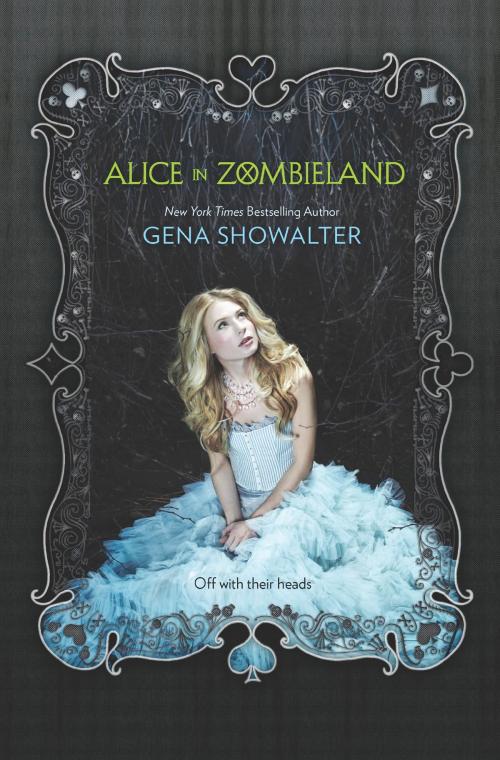 Cover of the book Alice in Zombieland by Gena Showalter, Harlequin