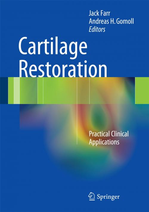 Cover of the book Cartilage Restoration by , Springer New York