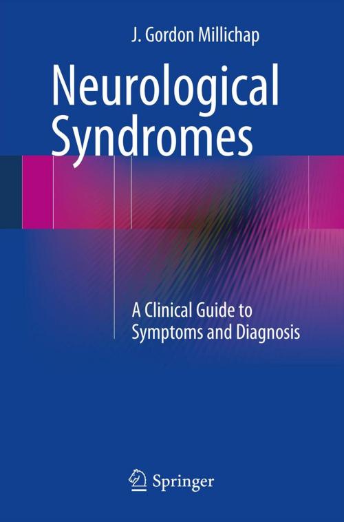 Cover of the book Neurological Syndromes by J. Gordon Millichap, Springer New York