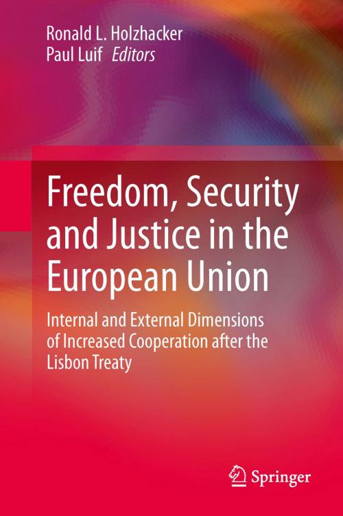 Cover of the book Freedom, Security and Justice in the European Union by , Springer New York