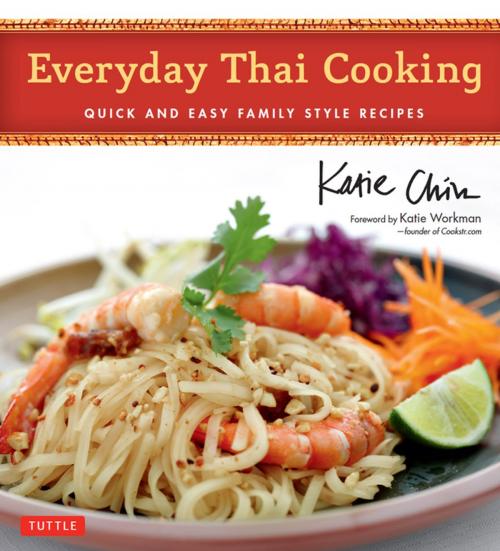 Cover of the book Everyday Thai Cooking by Katie Chin, Tuttle Publishing