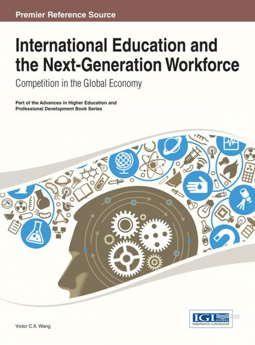 Cover of the book International Education and the Next-Generation Workforce by , IGI Global