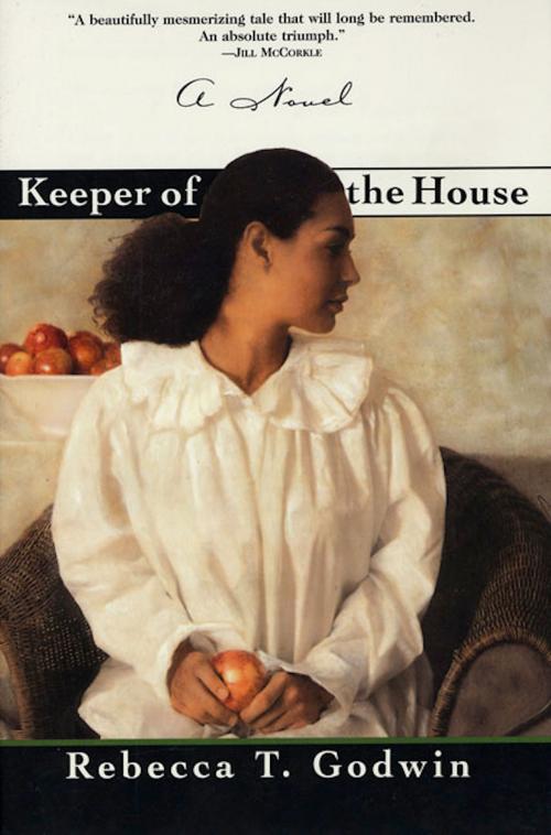 Cover of the book Keeper of the House by Rebecca T. Godwin, St. Martin's Press