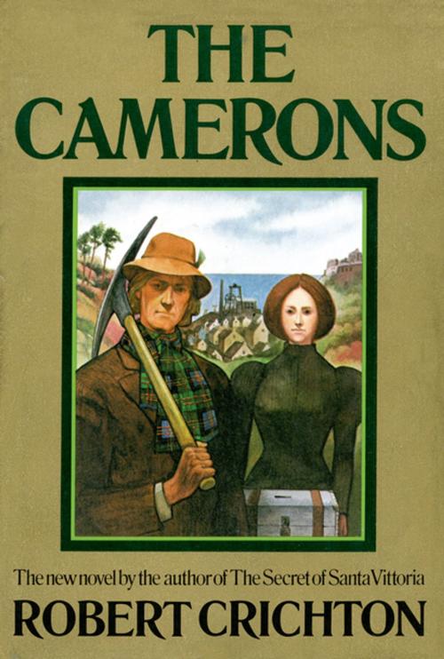 Cover of the book The Camerons by Robert Crichton, Farrar, Straus and Giroux
