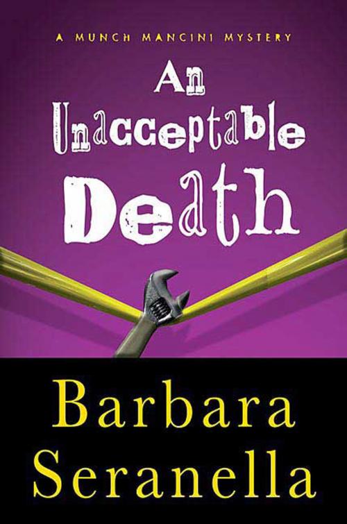 Cover of the book An Unacceptable Death by Barbara Seranella, St. Martin's Press