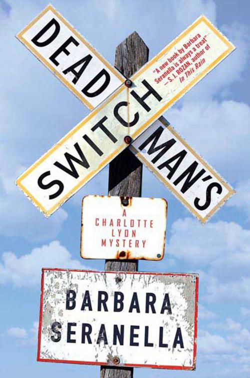 Cover of the book Deadman's Switch by Barbara Seranella, St. Martin's Press