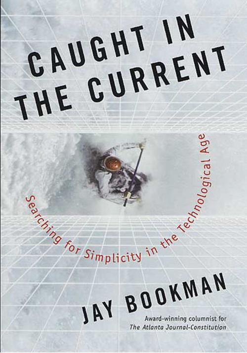 Cover of the book Caught in the Current by Jay Bookman, St. Martin's Press