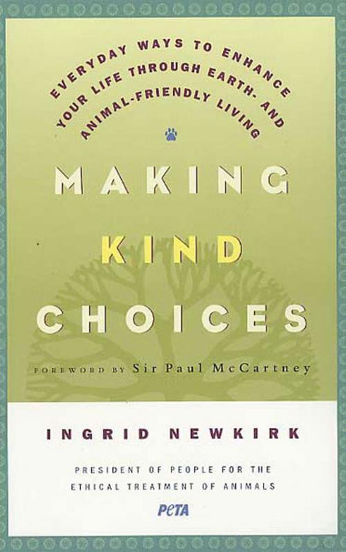 Cover of the book Making Kind Choices by Ingrid Newkirk, St. Martin's Press
