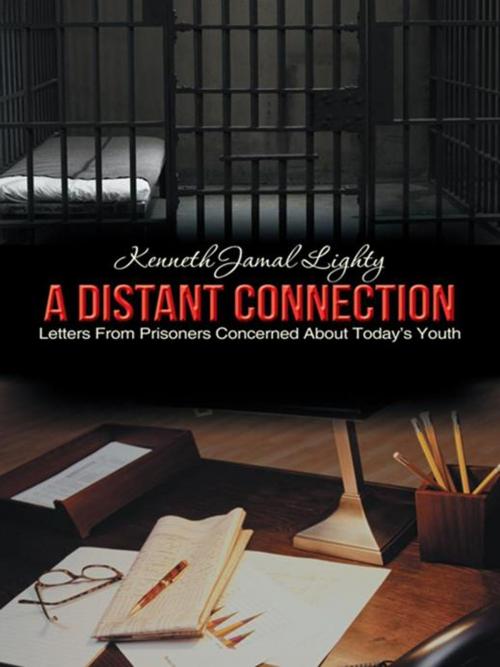 Cover of the book A Distant Connection by Kenneth Jamal Lighty, Trafford Publishing