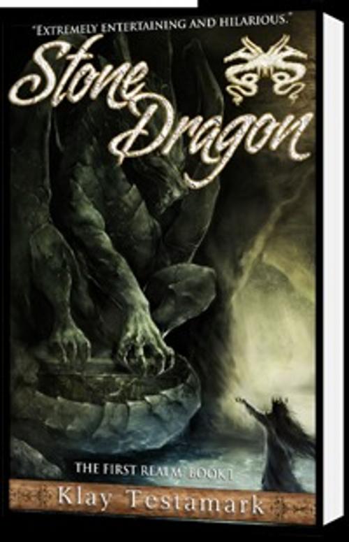 Cover of the book Stone Dragon by Klay Testamark, Klay Testamark