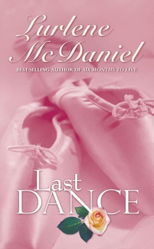 Cover of the book Last Dance by Lurlene N. McDaniel, Lerner Publishing Group