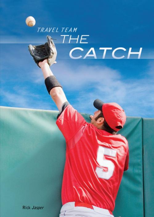 Cover of the book The Catch by Richard Reece, Lerner Publishing Group