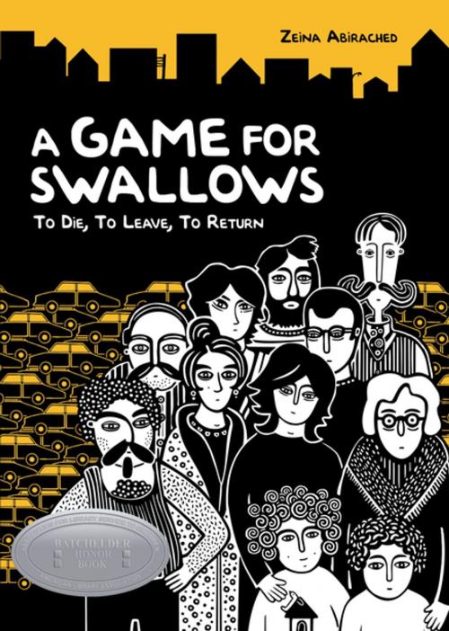 Cover of the book A Game for Swallows by Zeina Abirached, Lerner Publishing Group