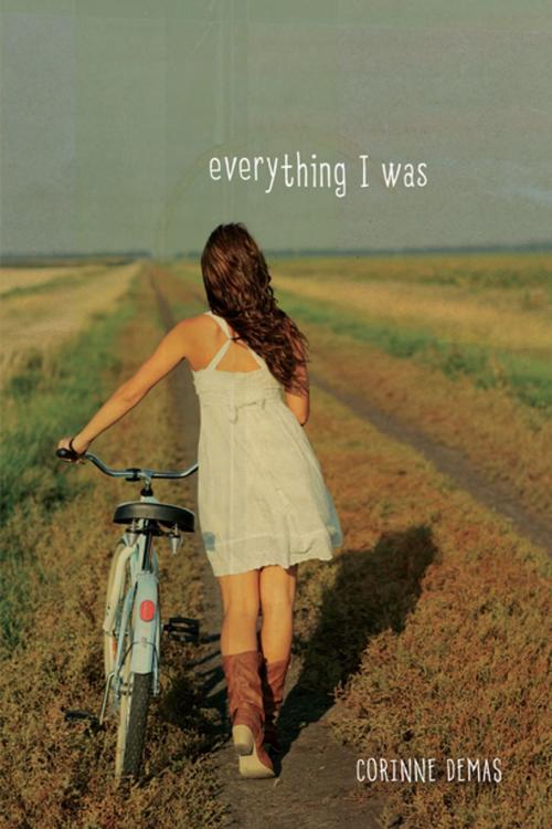 Cover of the book Everything I Was by Corinne Demas, Lerner Publishing Group