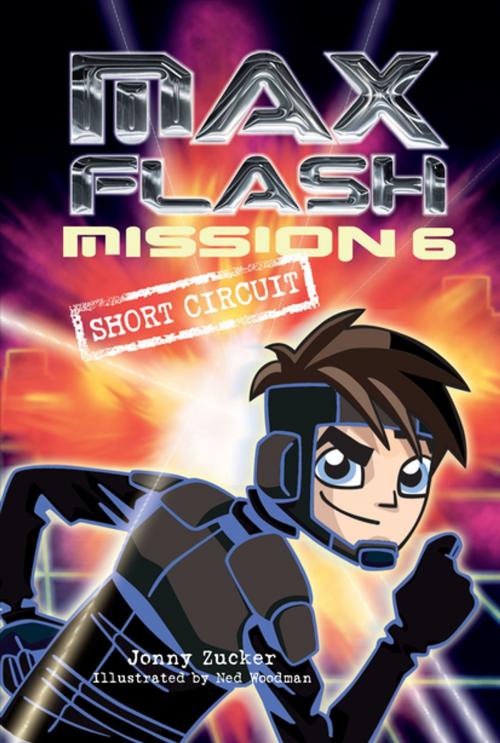 Cover of the book Mission 6: Short Circuit by Jonny Zucker, Lerner Publishing Group