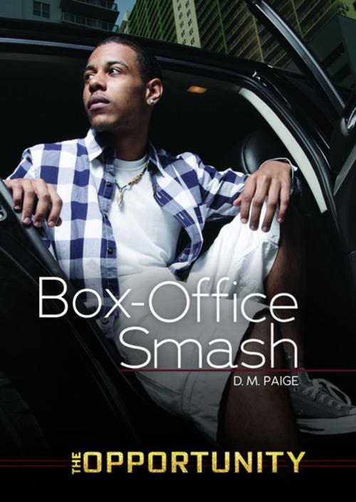 Cover of the book Box-Office Smash by D. M. Paige, Lerner Publishing Group
