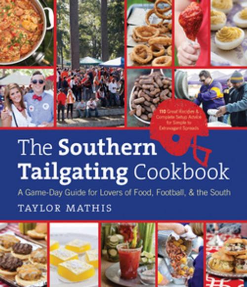 Cover of the book The Southern Tailgating Cookbook by Taylor Mathis, The University of North Carolina Press