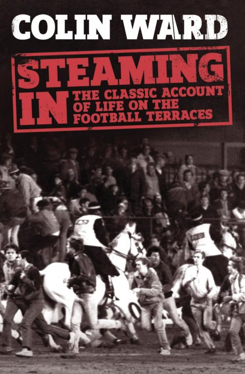 Cover of the book Steaming In by Colin Ward, Simon & Schuster UK