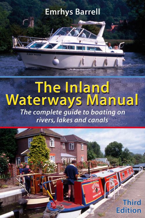 Cover of the book Inland Waterways Manual by Emrhys Barrell, Bloomsbury Publishing