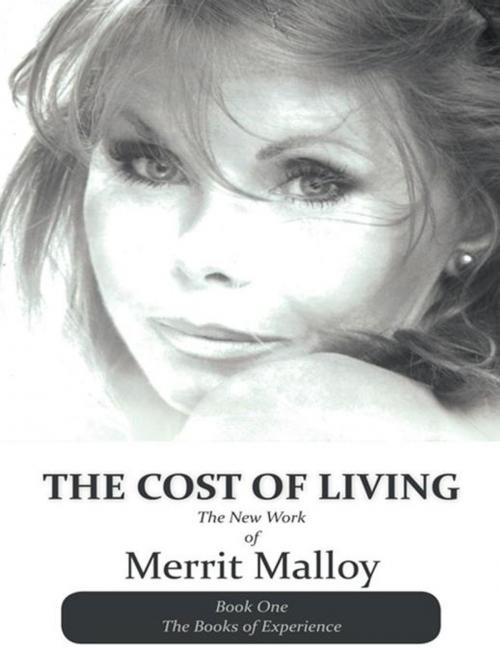 Cover of the book The Cost of Living by Merrit Malloy, iUniverse