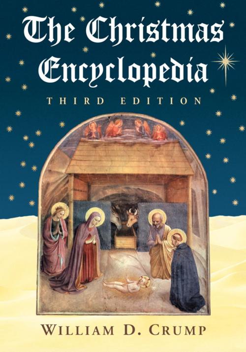 Cover of the book The Christmas Encyclopedia, 3d ed. by William D. Crump, McFarland & Company, Inc., Publishers