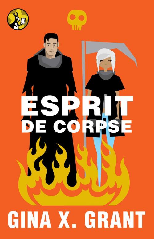 Cover of the book Esprit de Corpse by Gina X. Grant, Pocket Star