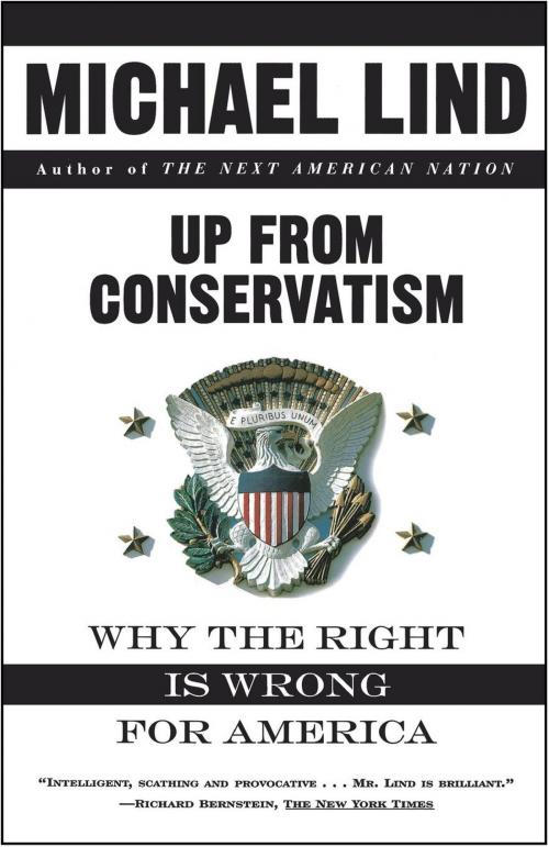 Cover of the book Up from Conservatism by Michael Lind, Free Press