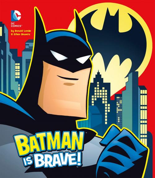 Cover of the book Batman is Brave! by Donald Lemke, Capstone