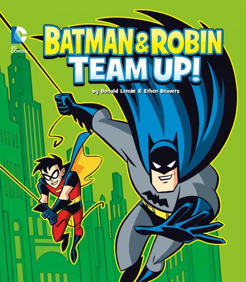 Cover of the book Batman and Robin Team Up! by Donald Lemke, Capstone