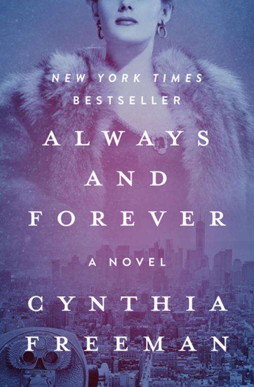Cover of the book Always and Forever by Cynthia Freeman, Open Road Media