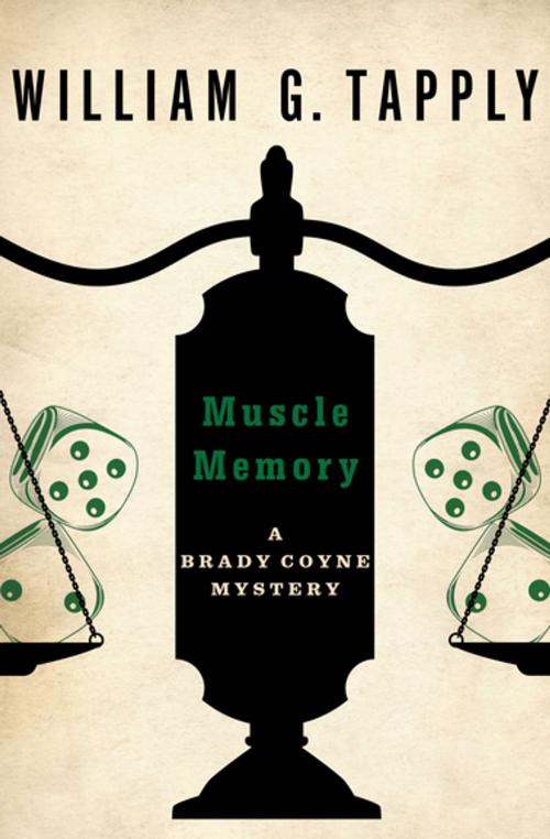 Cover of the book Muscle Memory by William G. Tapply, MysteriousPress.com/Open Road