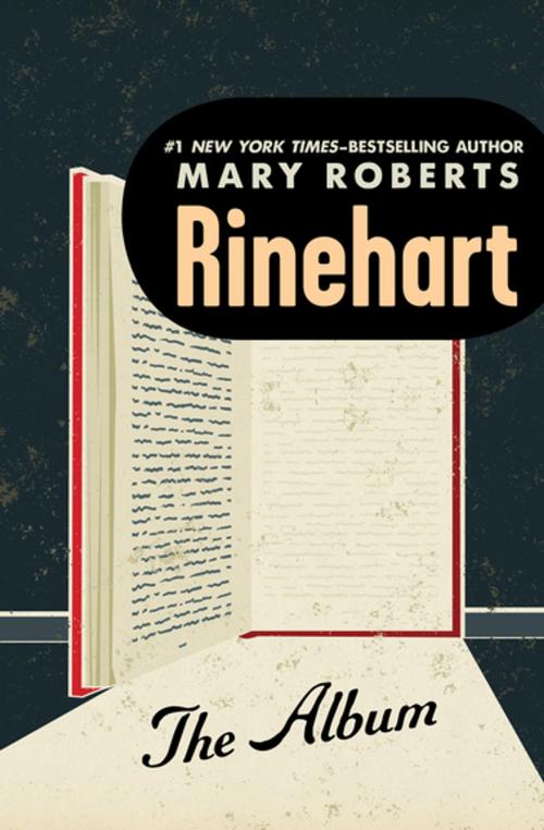 Cover of the book The Album by Mary Roberts Rinehart, MysteriousPress.com/Open Road