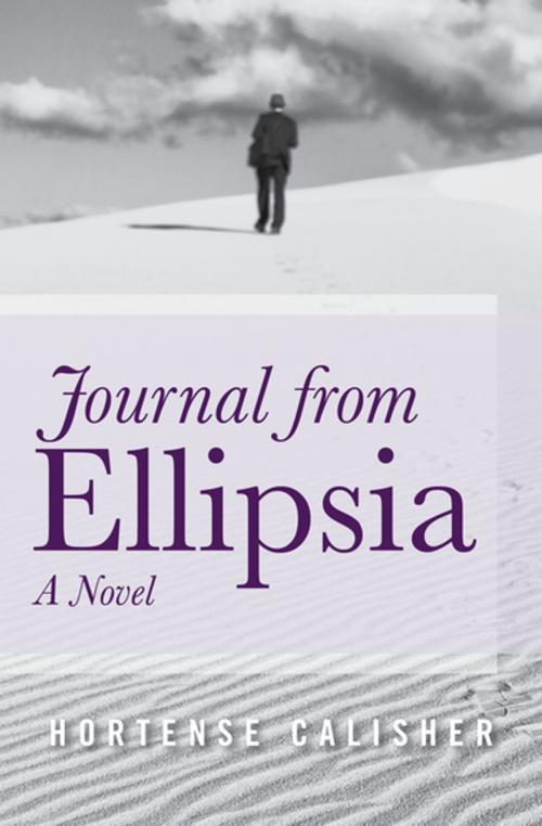 Cover of the book Journal from Ellipsia by Hortense Calisher, Open Road Media
