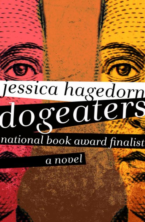 Cover of the book Dogeaters by Jessica Hagedorn, Open Road Media