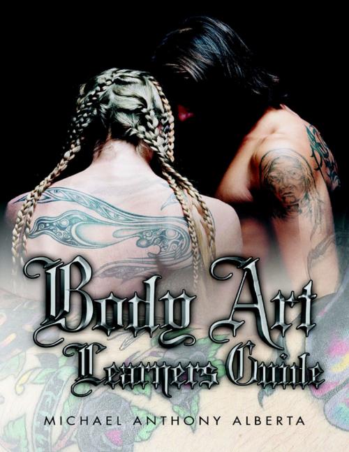Cover of the book Body Art Learners Guide by Michael Anthony Alberta, Lulu Publishing Services