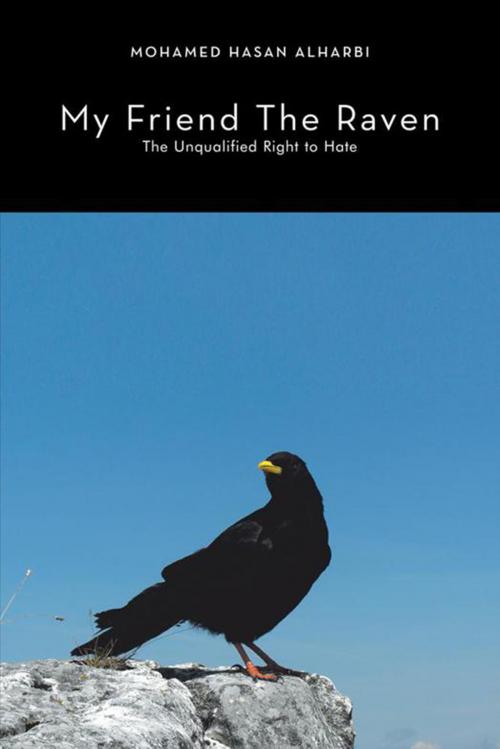 Cover of the book My Friend the Raven by Mohamed Hasan Alharbi, Xlibris AU