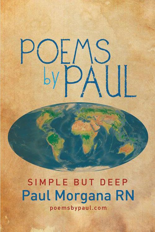 Cover of the book Poems by Paul by Paul Morgana, Xlibris US