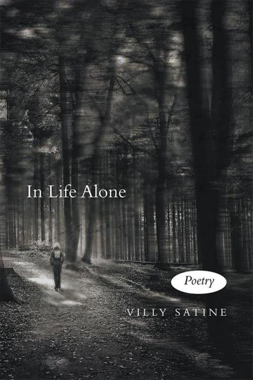 Cover of the book In Life Alone by Villy Satine, Xlibris US
