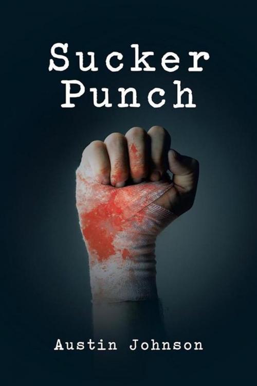 Cover of the book Sucker Punch by Austin Johnson, Trafford Publishing