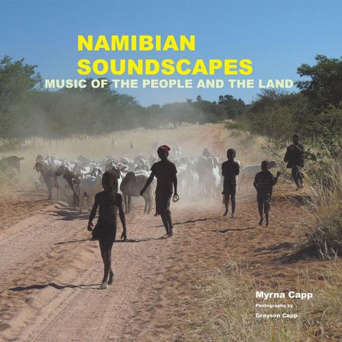 Cover of the book Namibian Soundscapes by Myrna Capp, Trafford Publishing